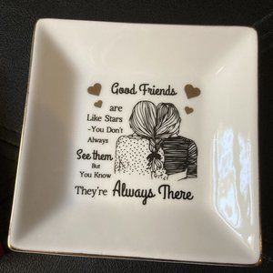 *New* Good Friends Jewelry/Trinket Dish